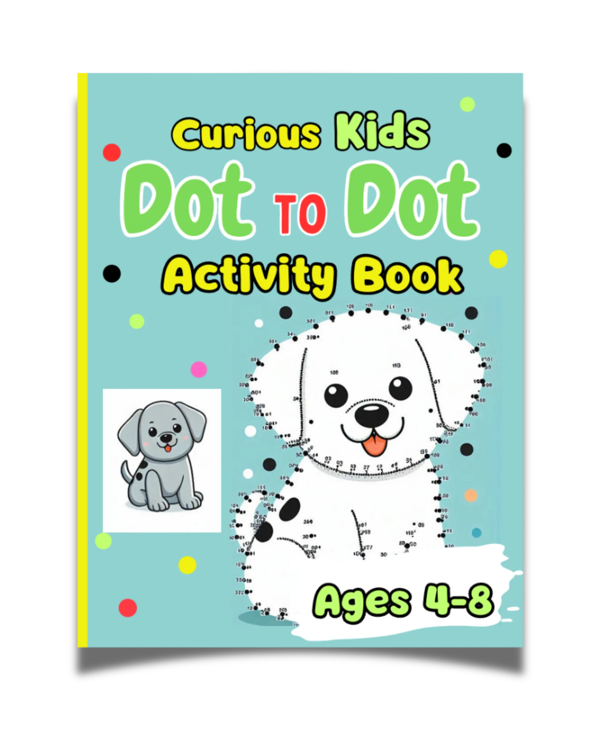 Curious Kids Dot to Dot Activity Book